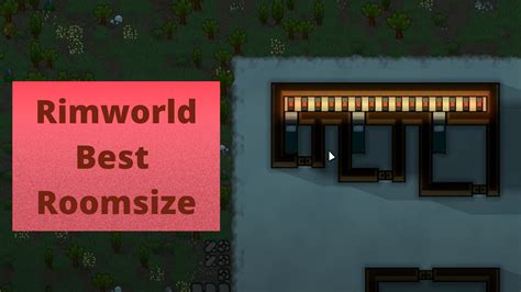 rimworld best bedroom size.